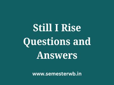 Still I Rise Questions and Answers